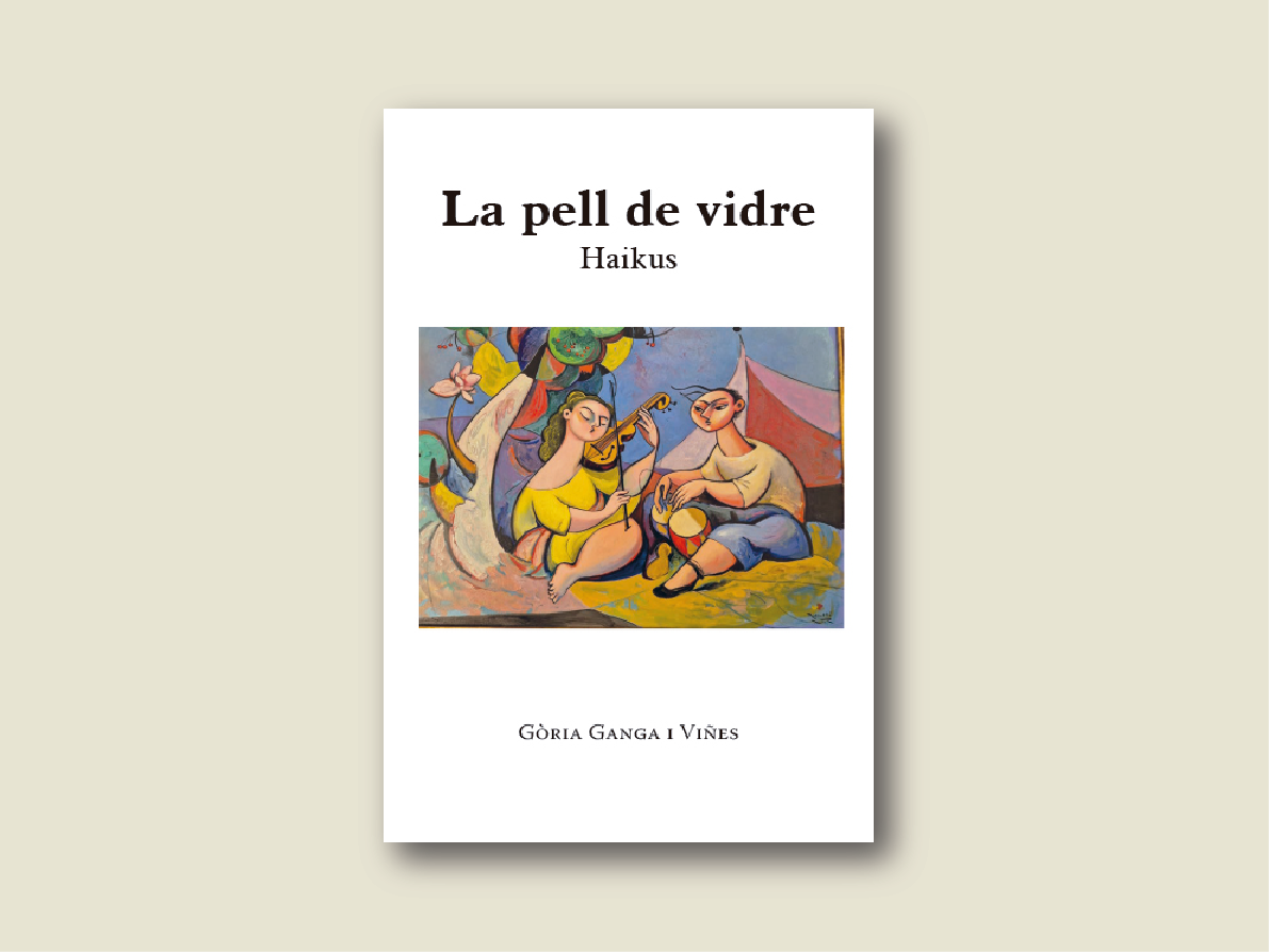 La pell de vidre / Gòria Ganga i Viñes