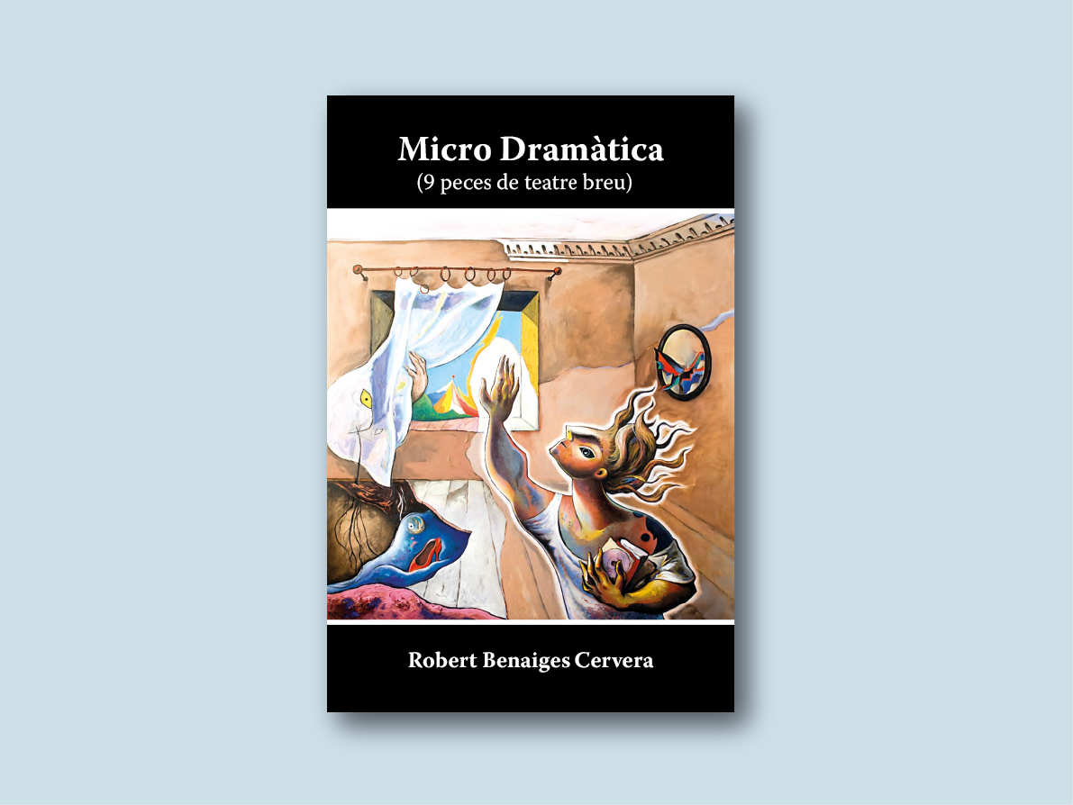 Micro Dramàtica/ Robert Benaiges Cervera